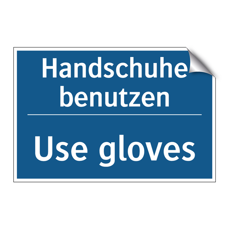 Handschuhe benutzen - Use gloves