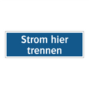 Strom hier trennen