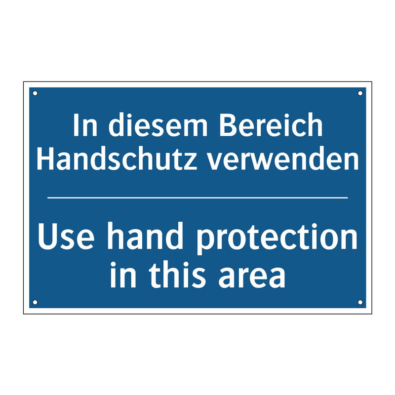 In diesem Bereich Handschutz verwenden/.../ - Use hand protection in this area/.../