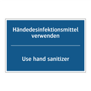 Händedesinfektionsmittel verwenden/.../ - Use hand sanitizer