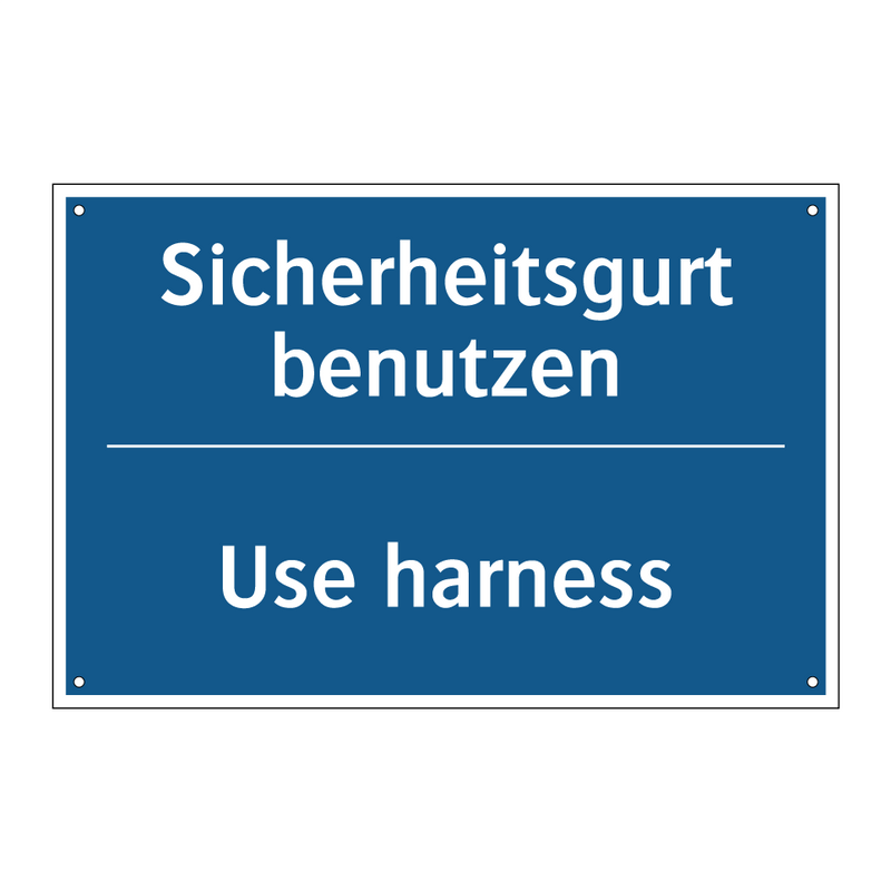 Sicherheitsgurt benutzen - Use harness