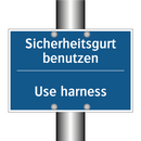 Sicherheitsgurt benutzen - Use harness