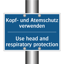 Kopf- und Atemschutz verwenden - Use head and respiratory protection/.../
