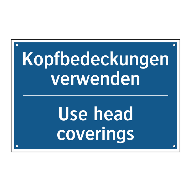 Kopfbedeckungen verwenden - Use head coverings