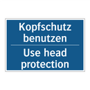 Kopfschutz benutzen - Use head protection