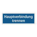 Hauptverbindung trennen