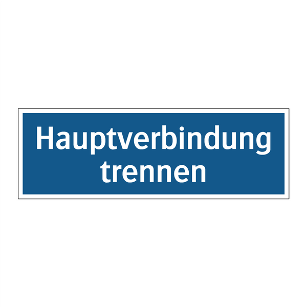 Hauptverbindung trennen