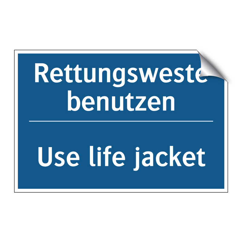 Rettungsweste benutzen - Use life jacket