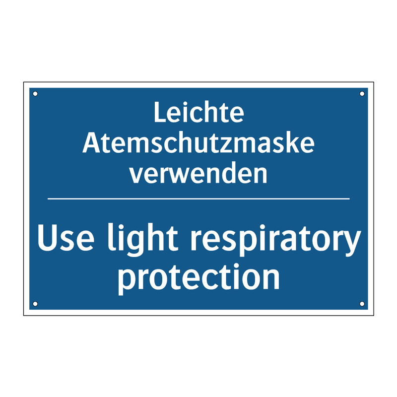 Leichte Atemschutzmaske verwenden/.../ - Use light respiratory protection/.../
