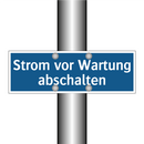Strom vor Wartung abschalten