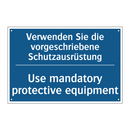 Verwenden Sie die vorgeschriebene /.../ - Use mandatory protective equipment/.../