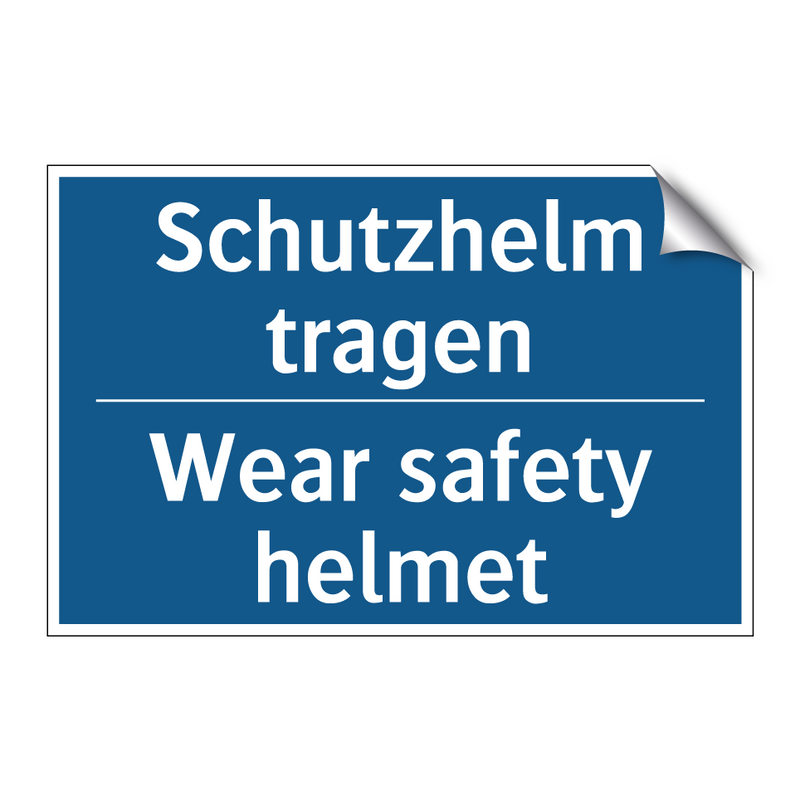 Schutzhelm tragen - Wear safety helmet