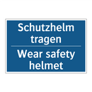 Schutzhelm tragen - Wear safety helmet