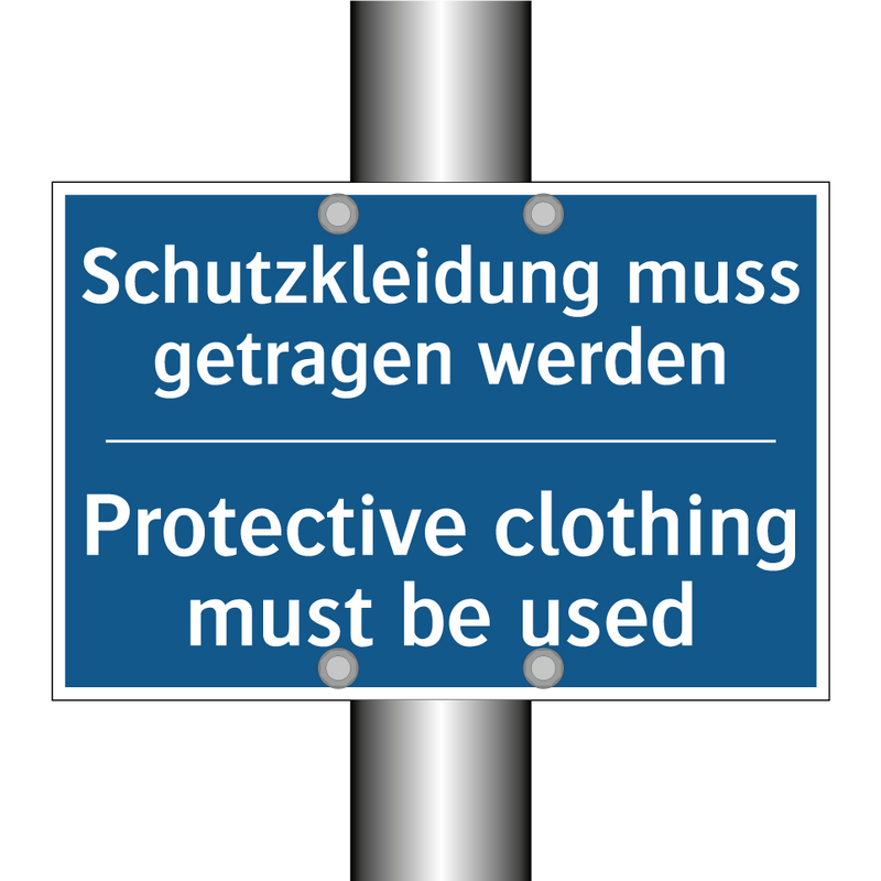 Schutzkleidung muss getragen werden/.../ - Protective clothing must be used/.../