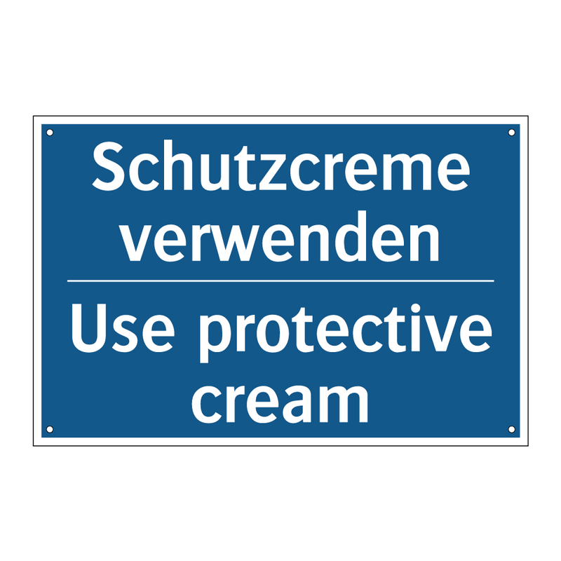 Schutzcreme verwenden - Use protective cream