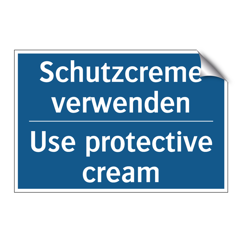 Schutzcreme verwenden - Use protective cream