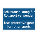Schutzausrüstung für Rollsport /.../ - Use protective gear for roller /.../