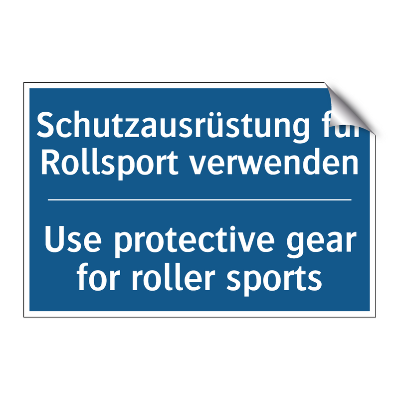 Schutzausrüstung für Rollsport /.../ - Use protective gear for roller /.../