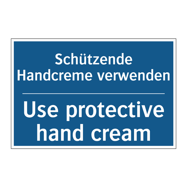 Schützende Handcreme verwenden - Use protective hand cream