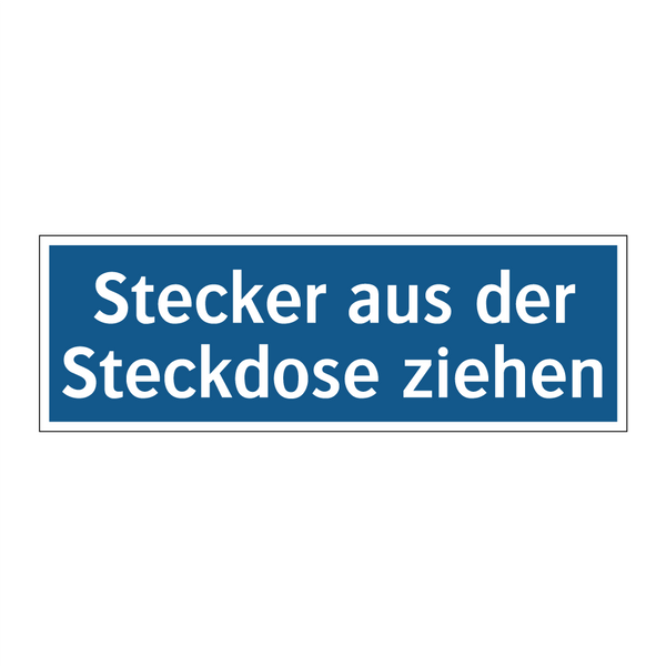 Stecker aus der Steckdose ziehen