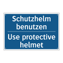 Schutzhelm benutzen - Use protective helmet