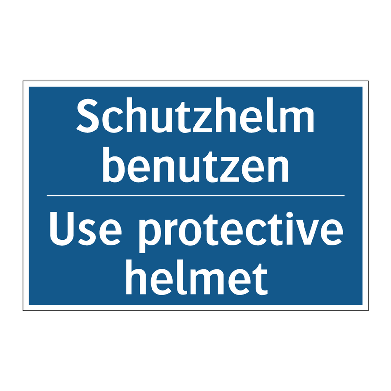 Schutzhelm benutzen - Use protective helmet