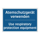 Atemschutzgerät verwenden - Use respiratory protection equipment/.../