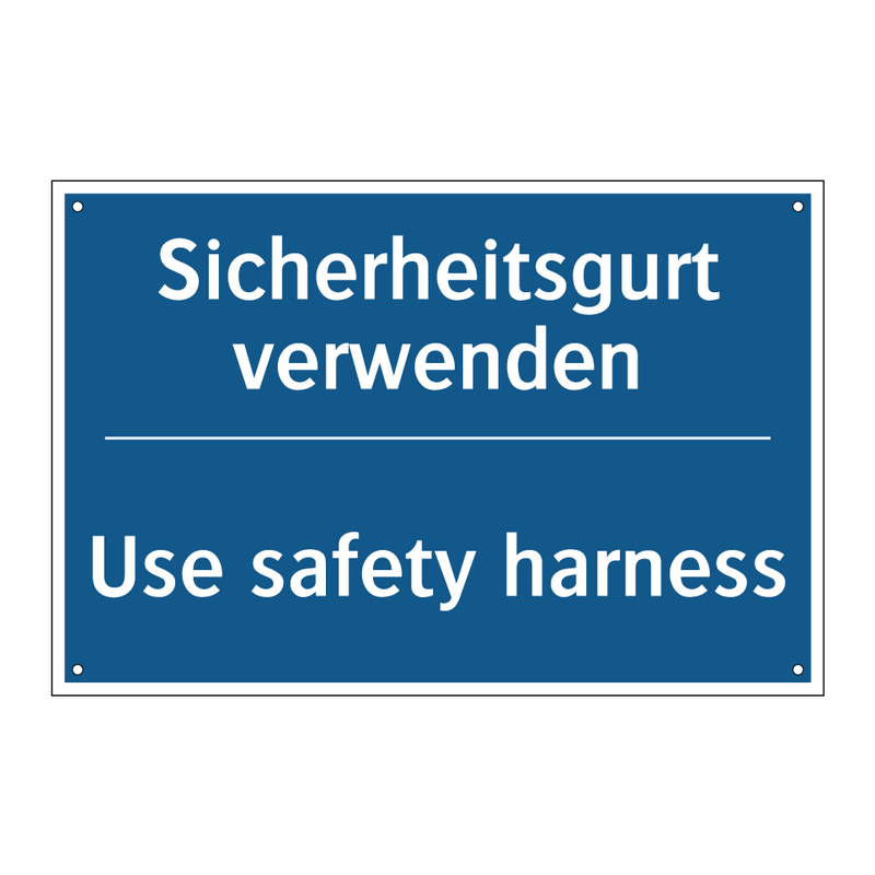 Sicherheitsgurt verwenden - Use safety harness