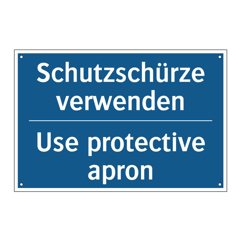 Schutzschürze verwenden - Use protective apron