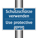 Schutzschürze verwenden - Use protective apron