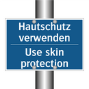 Hautschutz verwenden - Use skin protection