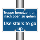 Treppe benutzen, um nach oben /.../ - Use stairs to go up