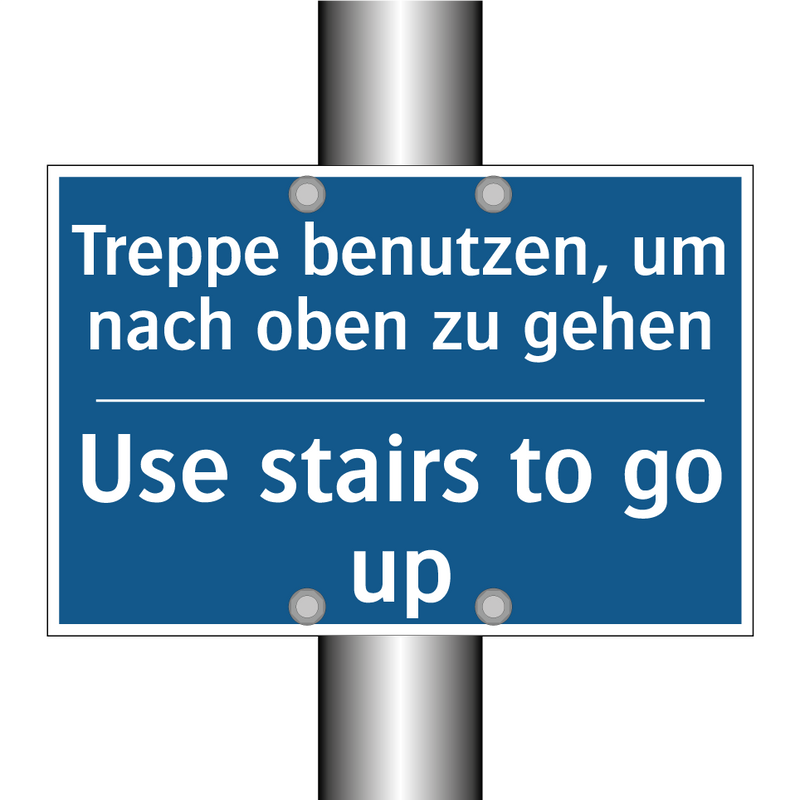 Treppe benutzen, um nach oben /.../ - Use stairs to go up