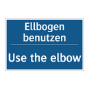 Ellbogen benutzen - Use the elbow