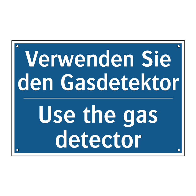 Verwenden Sie den Gasdetektor - Use the gas detector