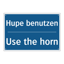 Hupe benutzen - Use the horn