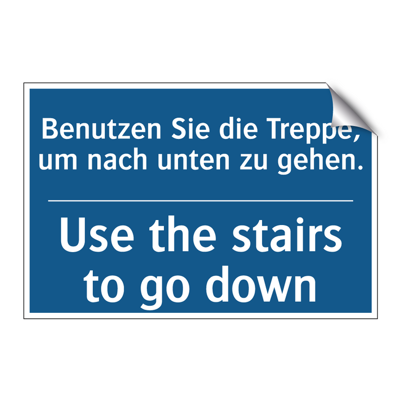 Benutzen Sie die Treppe, um nach /.../ - Use the stairs to go down