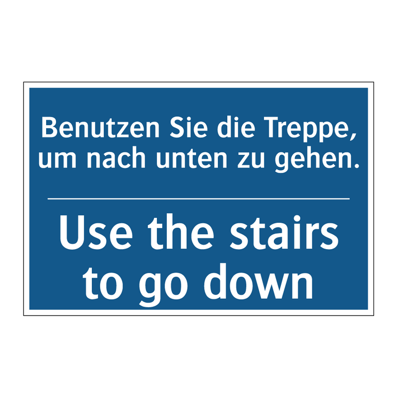 Benutzen Sie die Treppe, um nach /.../ - Use the stairs to go down