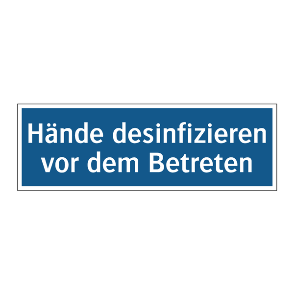 Hände desinfizieren vor dem Betreten