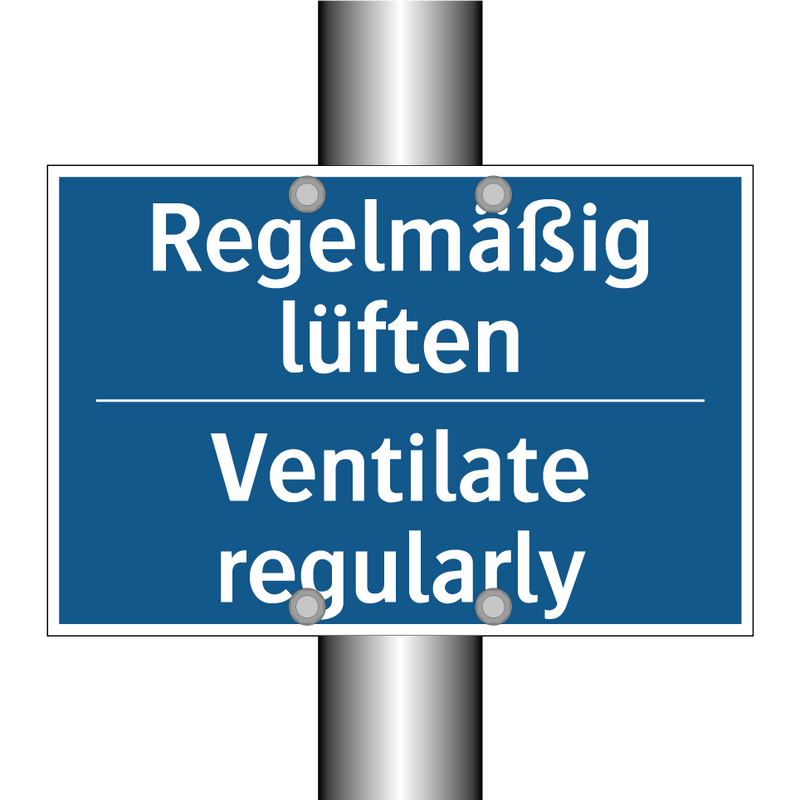 Regelmäßig lüften - Ventilate regularly