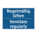 Regelmäßig lüften - Ventilate regularly