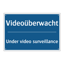 Videoüberwacht - Under video surveillance