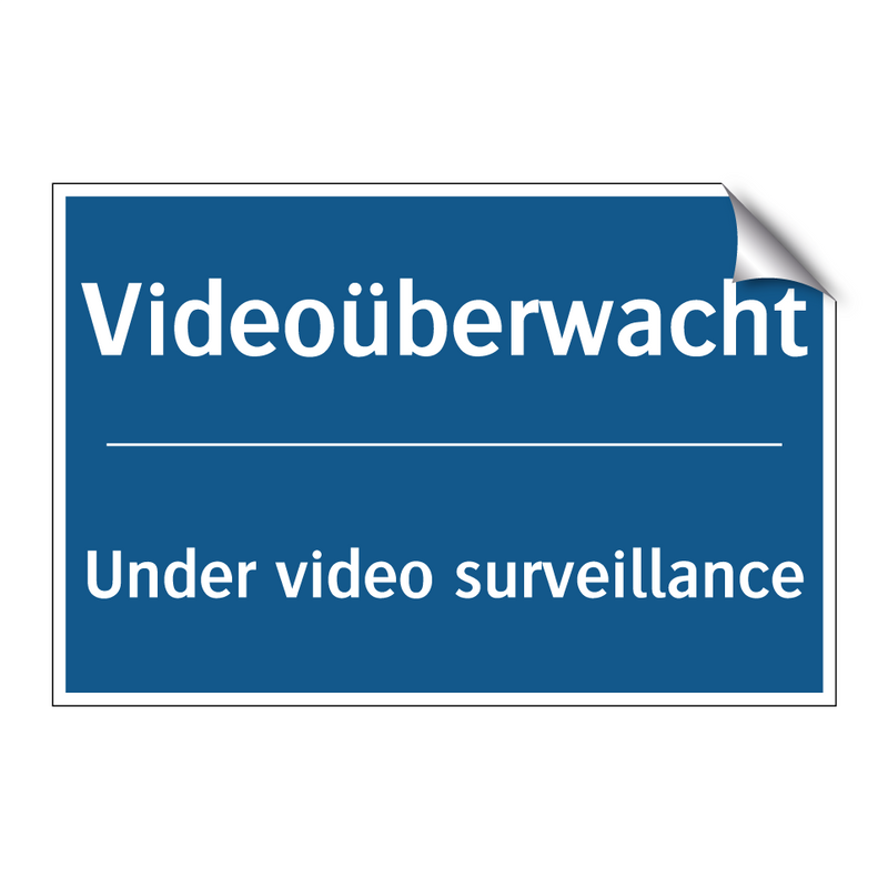 Videoüberwacht - Under video surveillance