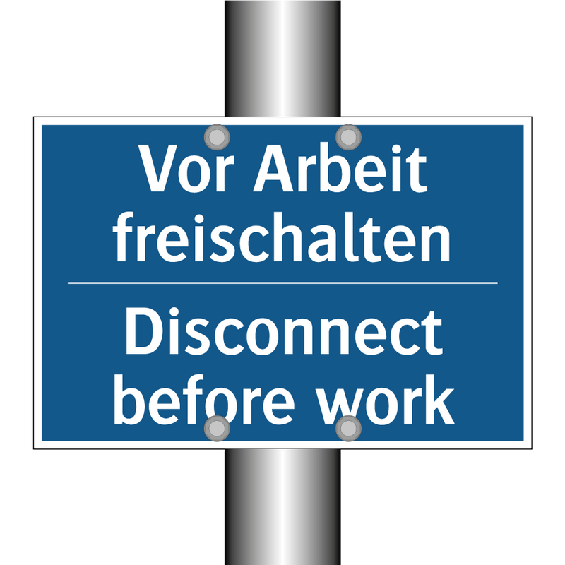 Vor Arbeit freischalten - Disconnect before work