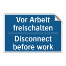 Vor Arbeit freischalten - Disconnect before work