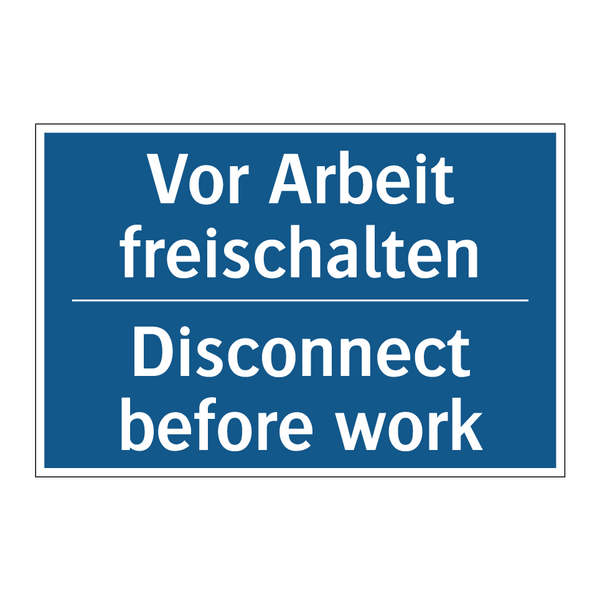 Vor Arbeit freischalten - Disconnect before work