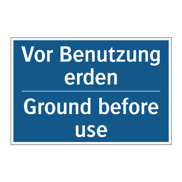 Vor Benutzung erden - Ground before use
