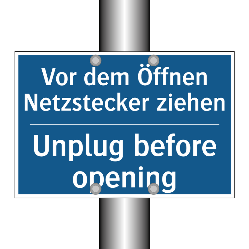 Vor dem Öffnen Netzstecker ziehen/.../ - Unplug before opening