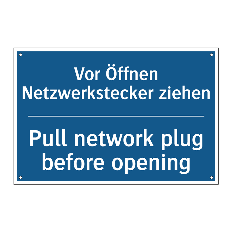 Vor Öffnen Netzwerkstecker ziehen/.../ - Pull network plug before opening/.../