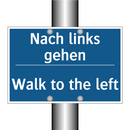 Nach links gehen - Walk to the left